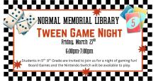 Friday, March 27th ~ Tween Game Night